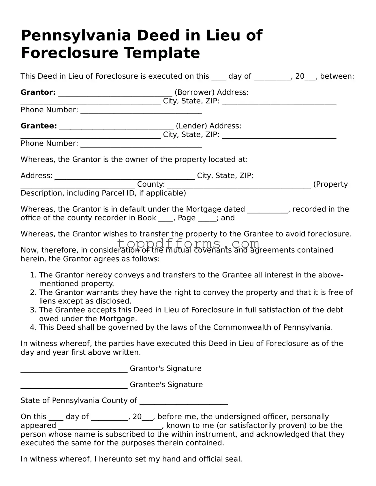 Deed in Lieu of Foreclosure Document for Pennsylvania State